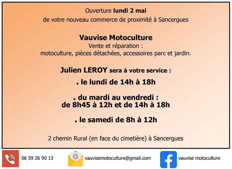 ouverture vauvise motoculture sancergues